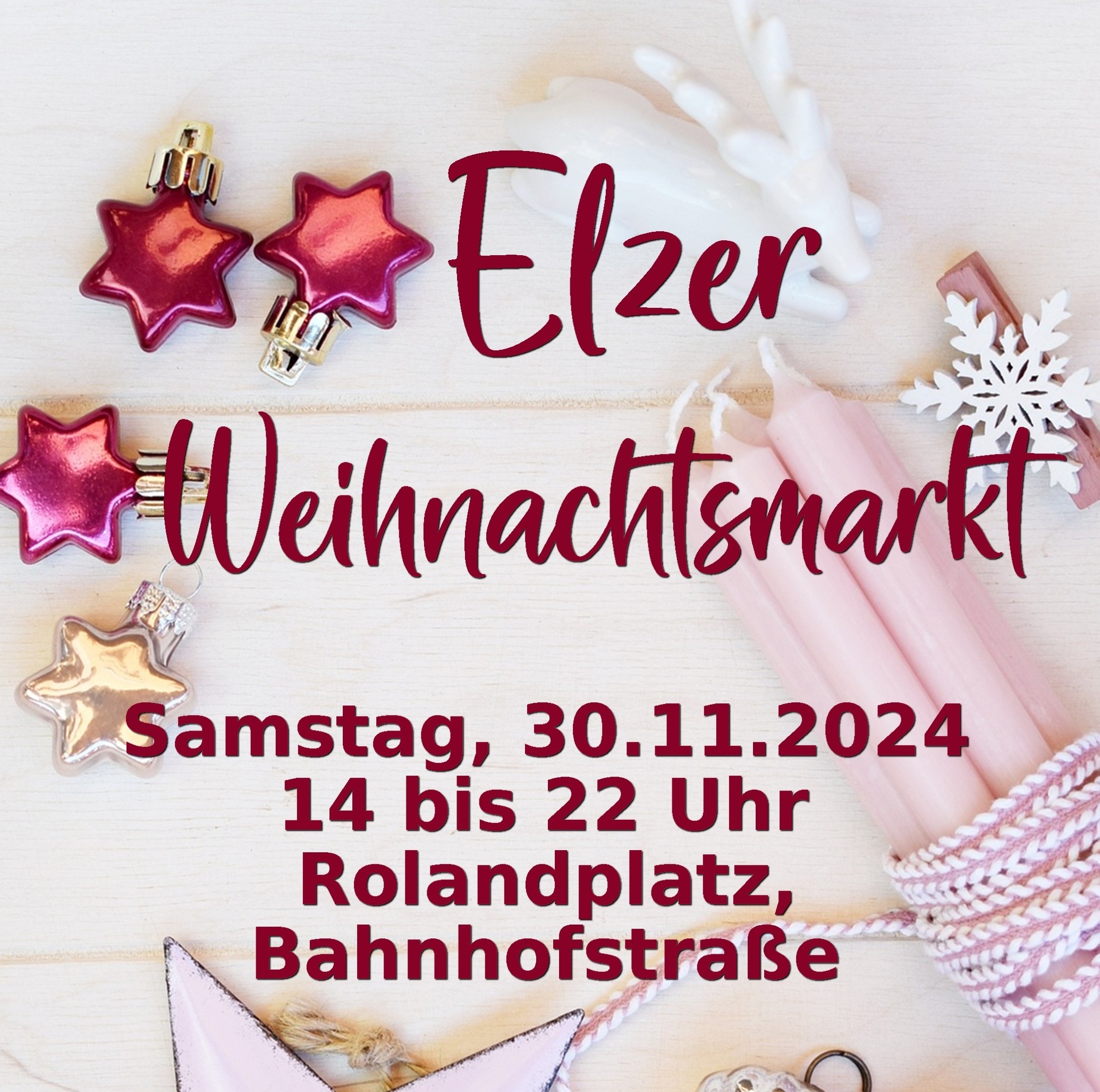 Einladung zum Elzer Weihnachtsmarkt am 30.11.2024