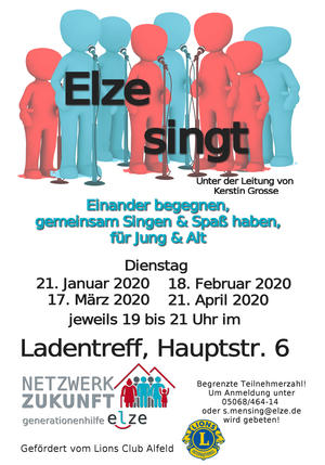 "Elze singt" - Einander begegnen, gemeinsam Singen und Spa&szlig; haben, f&uuml;r Jung und Alt