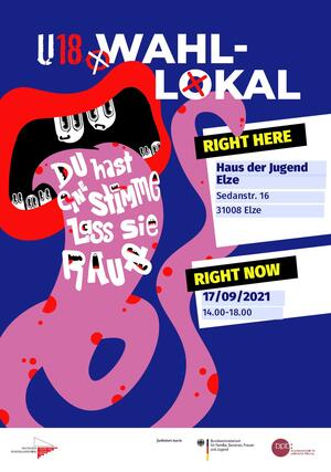 Wahlplakat zur U18 Wahl am 17.09.2021